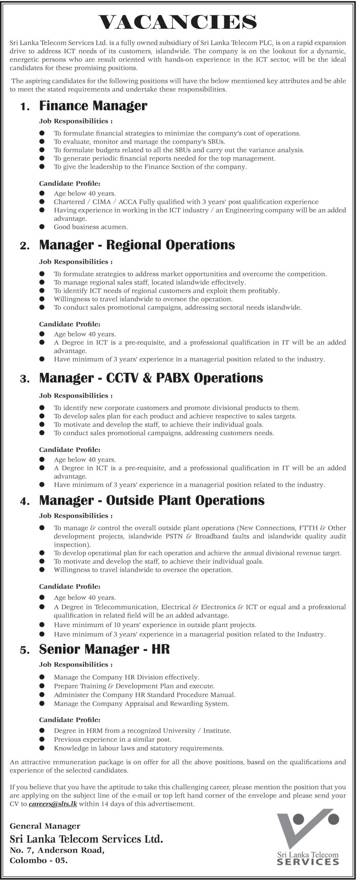 Finance Manager, Manager (Regional Operations, CCTV & PABX Operations, Outside Plant Operations), Senior Manager (HR) - Sri Lanka Telecom Services Ltd